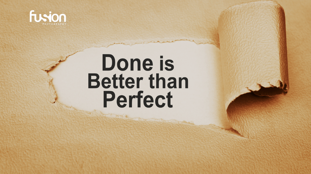 done is better than perfect text image